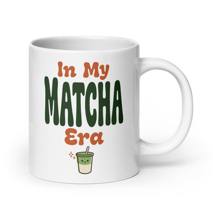 In My Matcha Era print — 20 oz, handle on the right