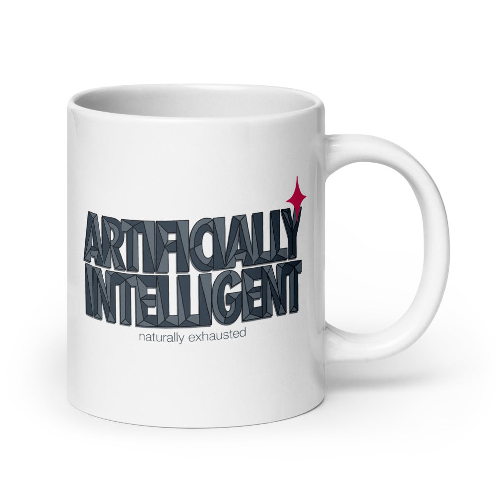 Artificially Intelligent funny AI mug — 20 oz, handle on the right