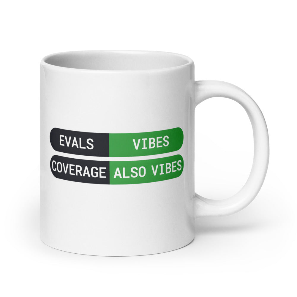 Eval Suite Vibes agentic AI engineer mug — 20 oz, handle on the right